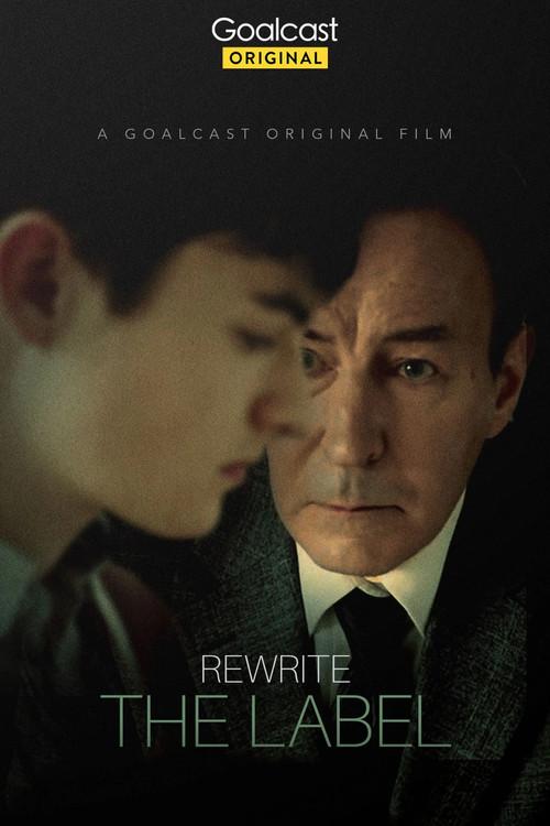 Rewrite the Label 2021 official movie poster