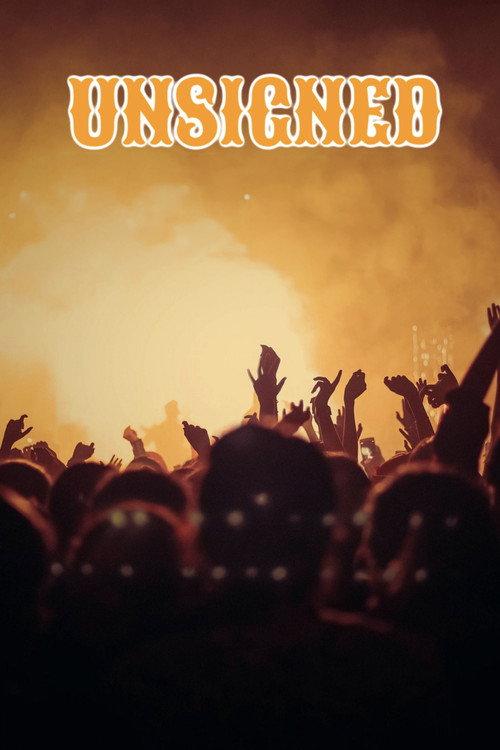 Unsigned 2011 official movie poster