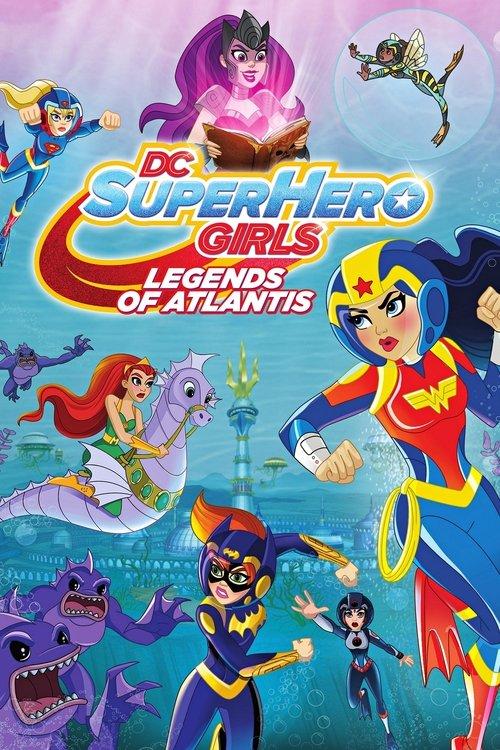 DC Super Hero Girls: Legends of Atlantis 2018 official movie poster