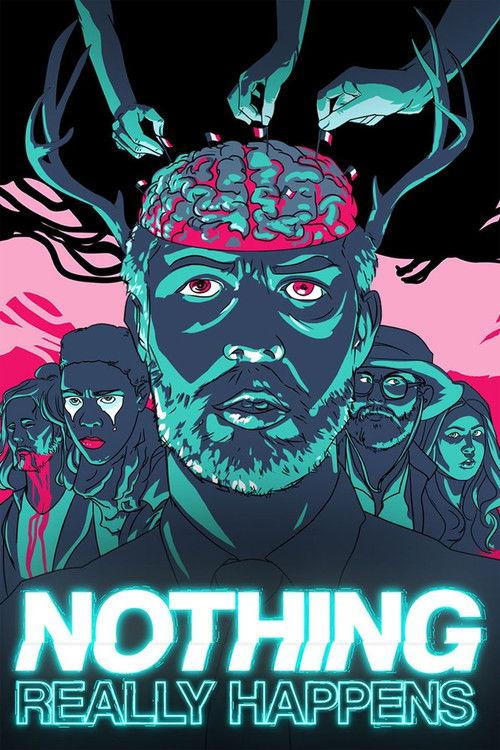 Nothing Really Happens 2017 official movie poster