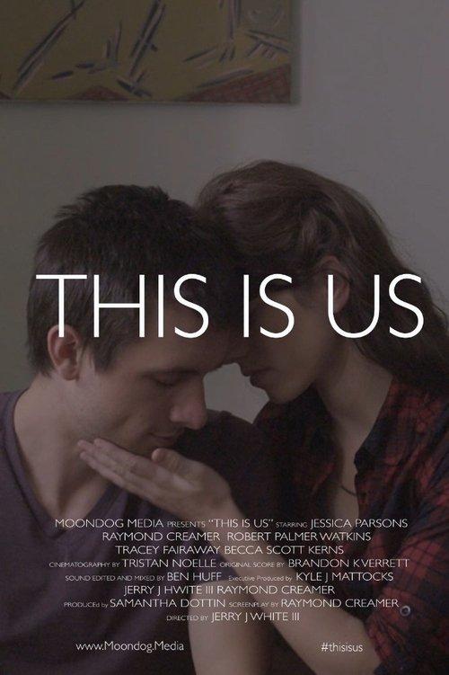 This Is Us 2017 official movie poster