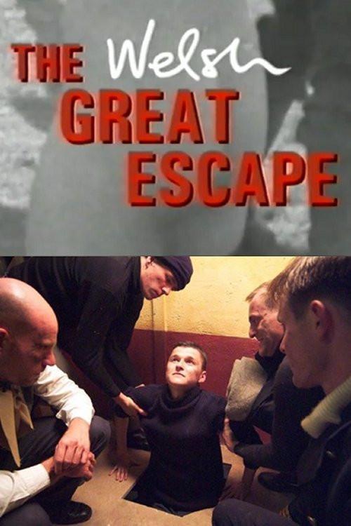 The Welsh Great Escape 2003 official movie poster
