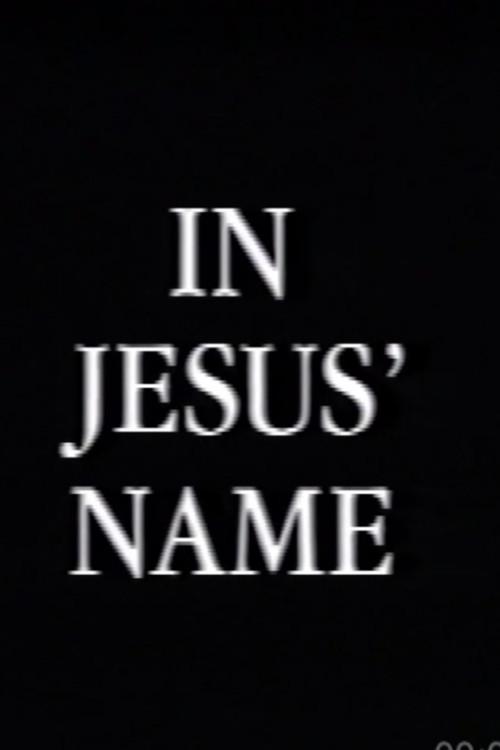 In Jesus Name 1991 official movie poster
