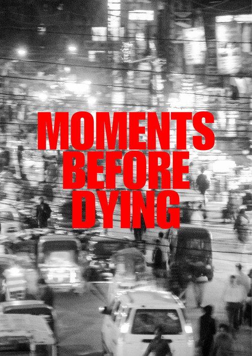 Moments Before Dying 2024 official movie poster