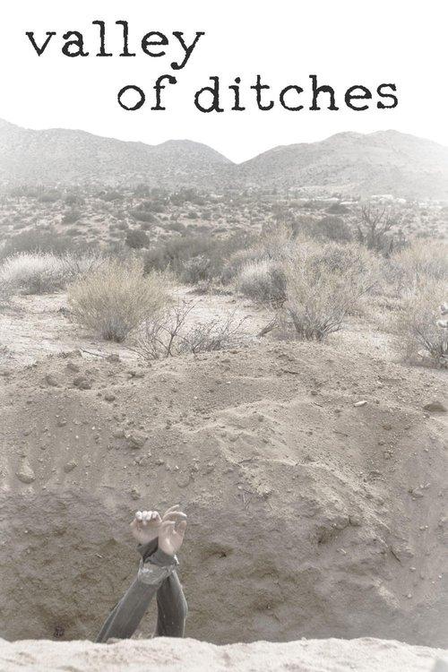Valley of Ditches 2017 official movie poster
