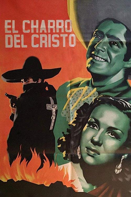El Charro del Cristo 1949 official movie poster