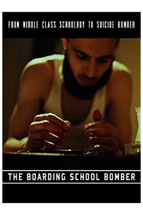 The Boarding School Bomber 2011 official movie poster