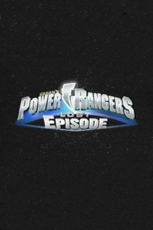 Power Rangers Lost Episode 1999 official movie poster