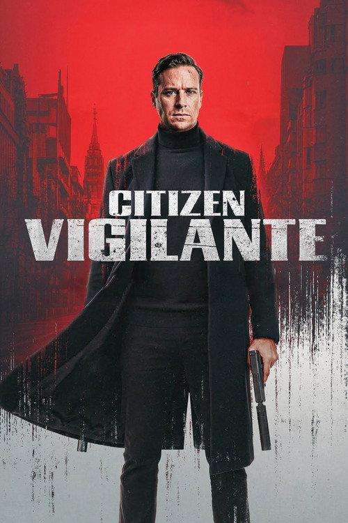 Citizen Vigilante 2026 official movie poster