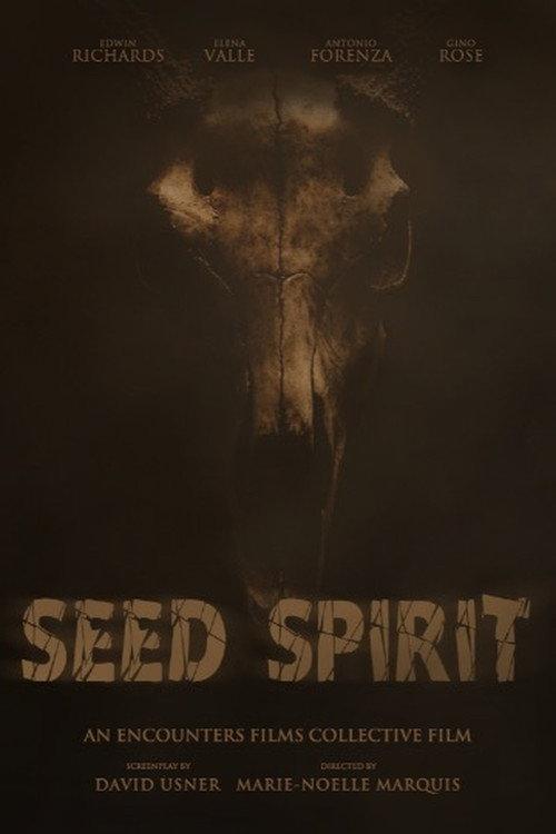 Seed Spirit 2025 official movie poster