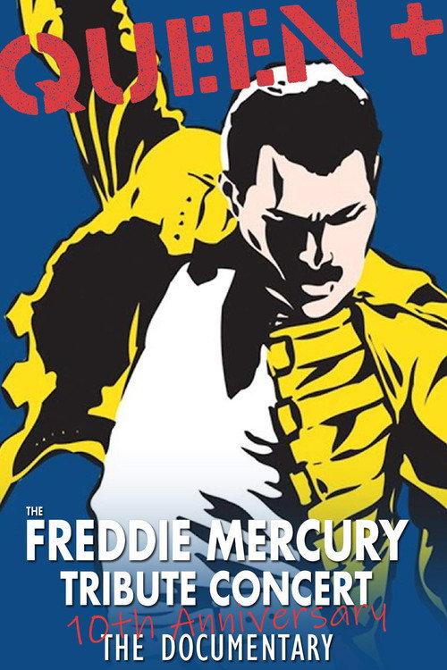Queen - The Freddie Mercury Tribute Concert 10th Anniversary Documentary 2002 official movie poster