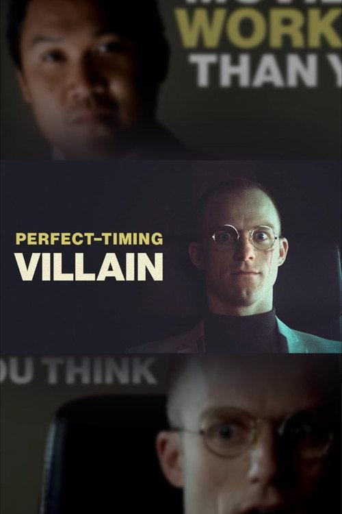 Perfect Timing Villain 2016 official movie poster
