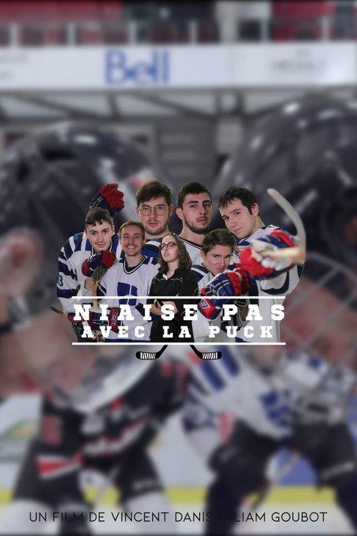 Niaise pas avec la Puck 2023 official movie poster