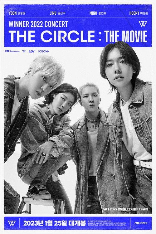 WINNER 2022 Concert The Circle : The Movie 2023 official movie poster