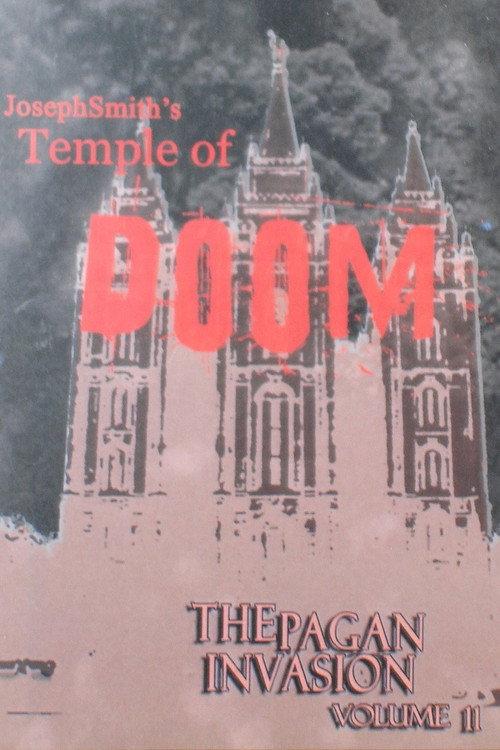Pagan Invasion, Vol. 11: Joseph Smith's Temple of Doom 1991 official movie poster