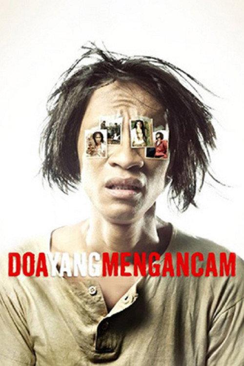 Doa Yang Mengancam 2008 official movie poster