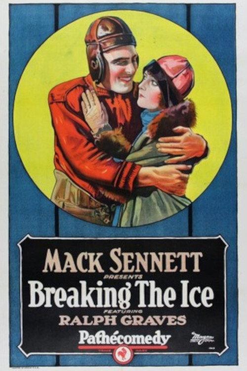 Breaking the Ice 1925 official movie poster