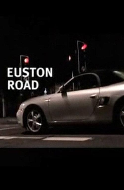Euston Road 2004 official movie poster