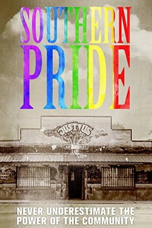Southern Pride 2018 official movie poster