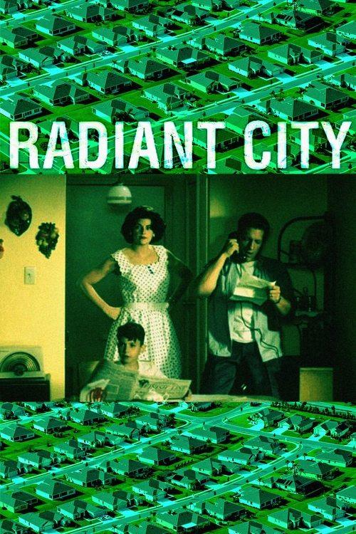 Radiant City 1996 official movie poster