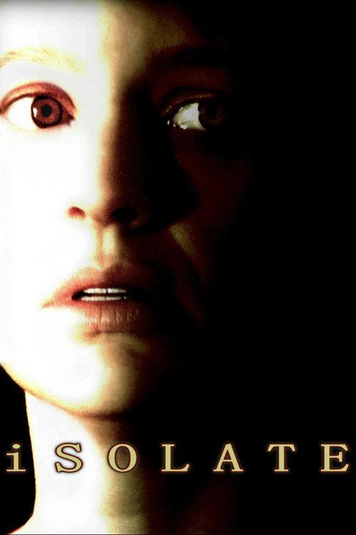 Isolate 2013 official movie poster