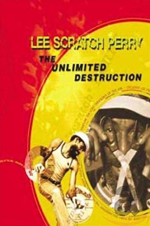 Lee Scratch Perry: The Unlimited Destruction 2002 official movie poster