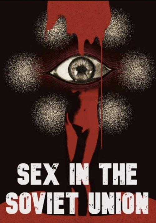 Sex in the Soviet Union 2025 official movie poster