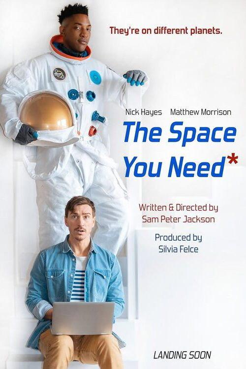 The Space You Need 2025 official movie poster