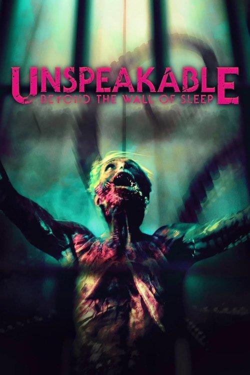 Unspeakable: Beyond The Wall of Sleep 2024 official movie poster