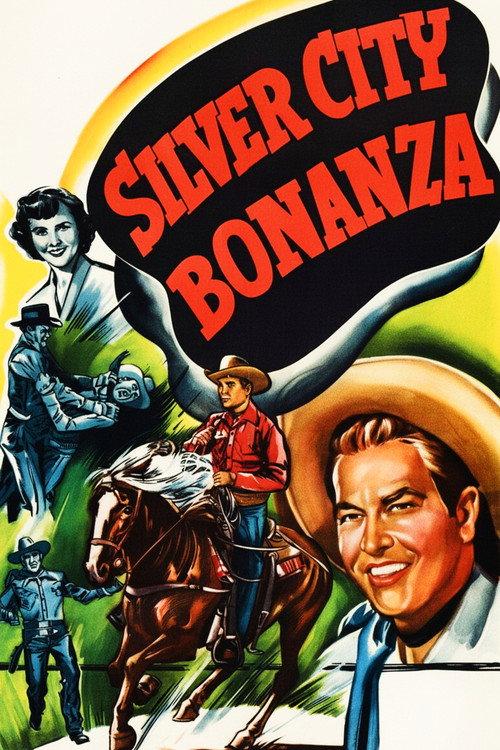 Silver City Bonanza 1951 official movie poster