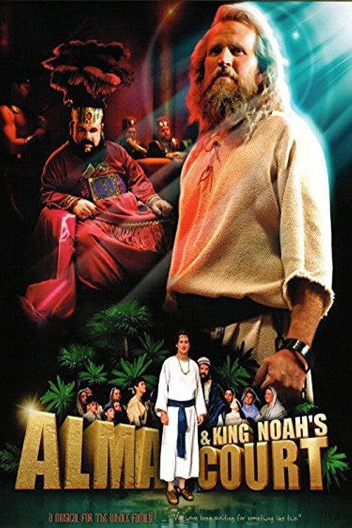 Alma & King Noah's Court 2005 official movie poster