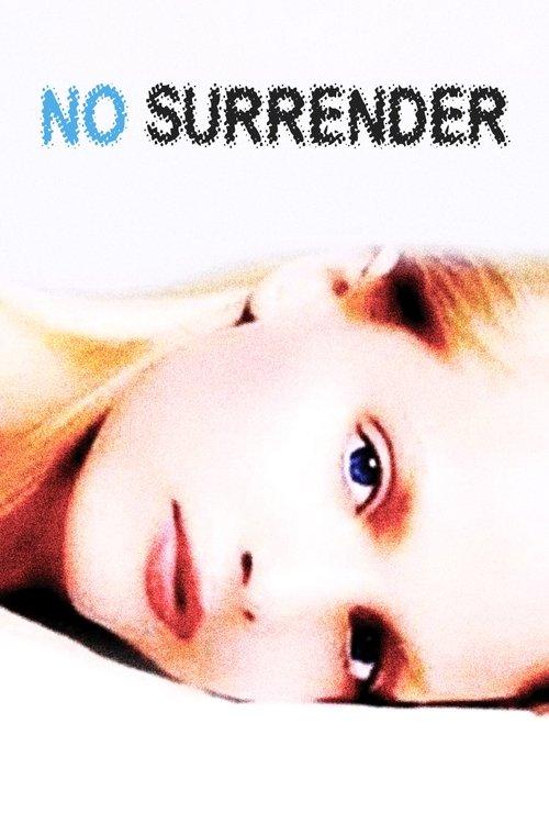 No Surrender 2011 official movie poster