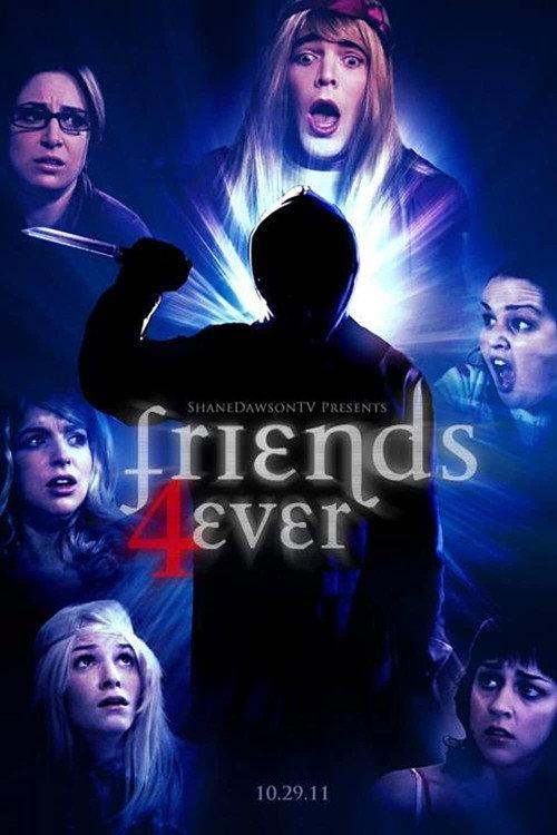 Friends Forever 2011 official movie poster