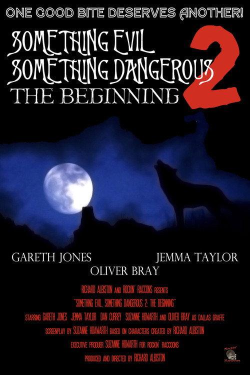 Something Evil, Something Dangerous 2: The Beginning 2009 official movie poster