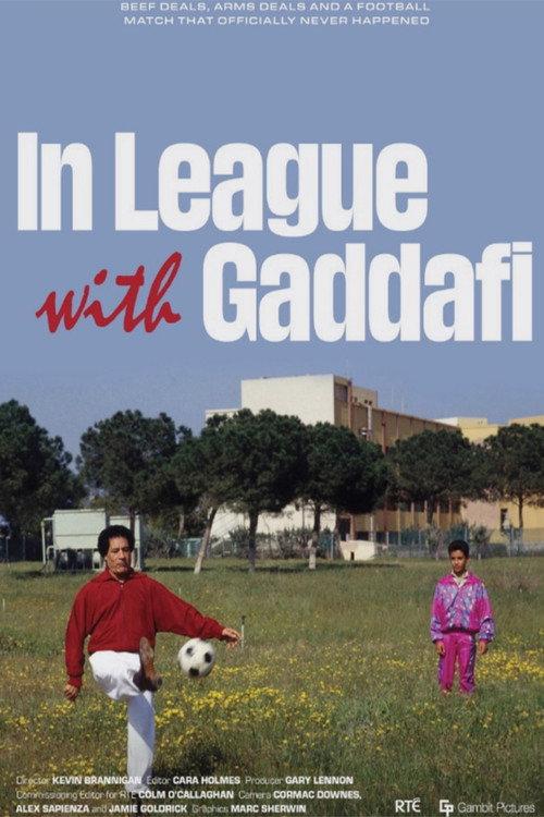 In League With Gaddafi 2019 official movie poster