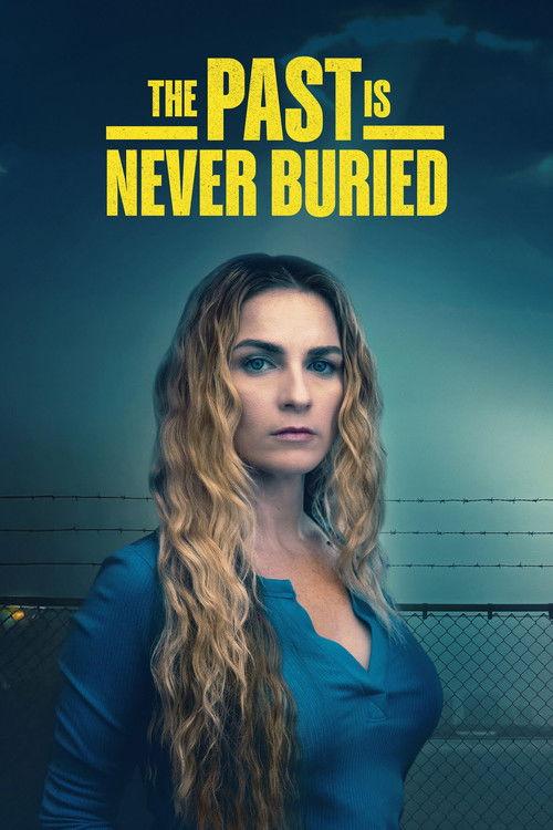 The Past Is Never Buried 2026 official movie poster