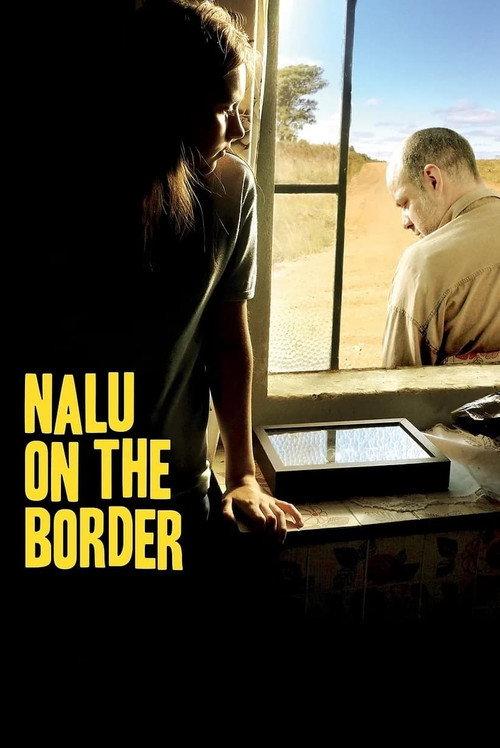 Nalu on the Border 2017 official movie poster
