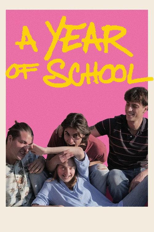 A Year of School 2026 official movie poster