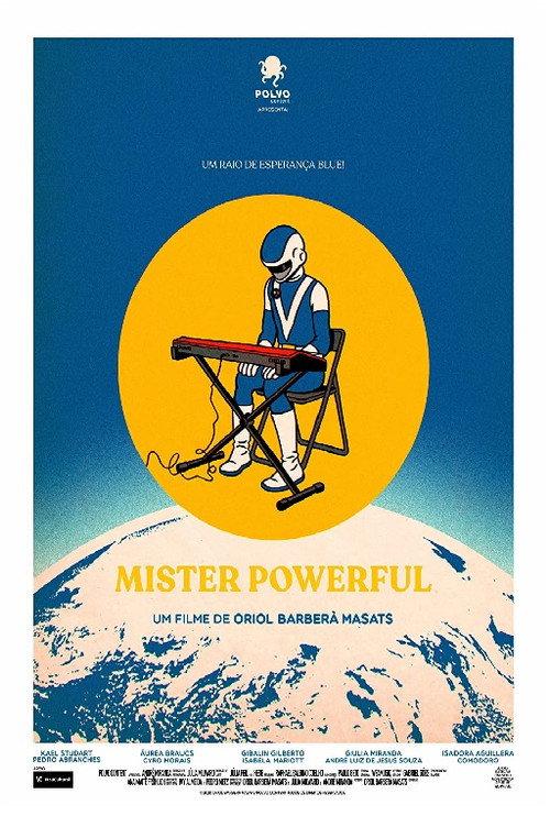 Mister Powerful 2021 official movie poster