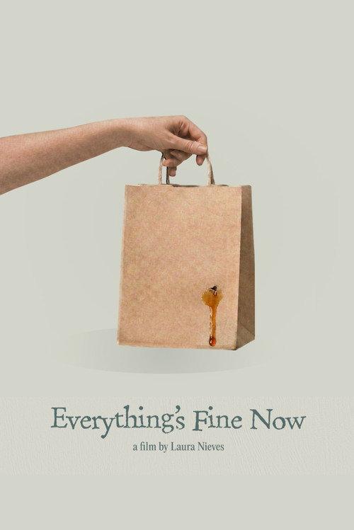 Everything's Fine Now  official movie poster