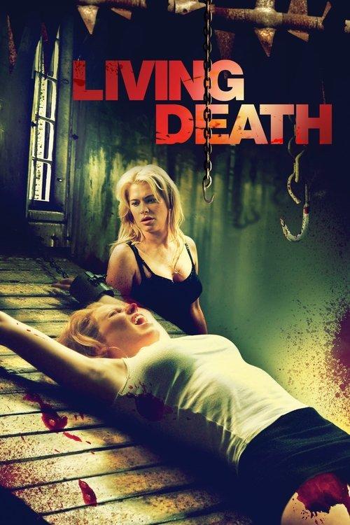 Living Death 2006 official movie poster