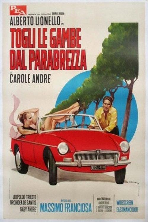 Togli le gambe dal parabrezza 1969 official movie poster