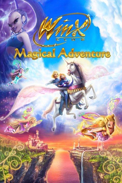 Winx Club - Magic Adventure 2010 official movie poster