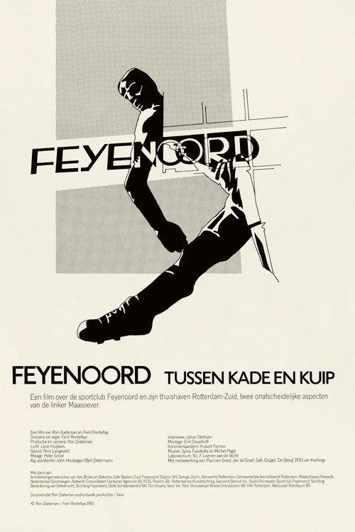 Feyenoord - tussen kade en Kuip 2023 official movie poster