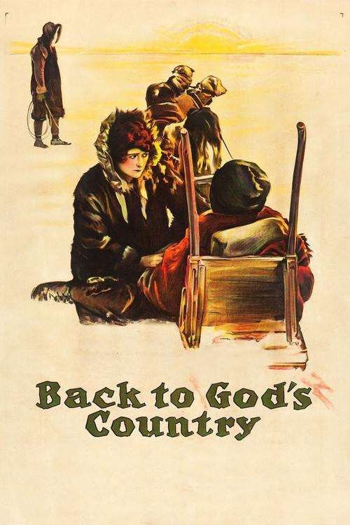 Back to God's Country 1919 official movie poster