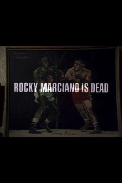 Rocky Marciano Is Dead 1976 official movie poster