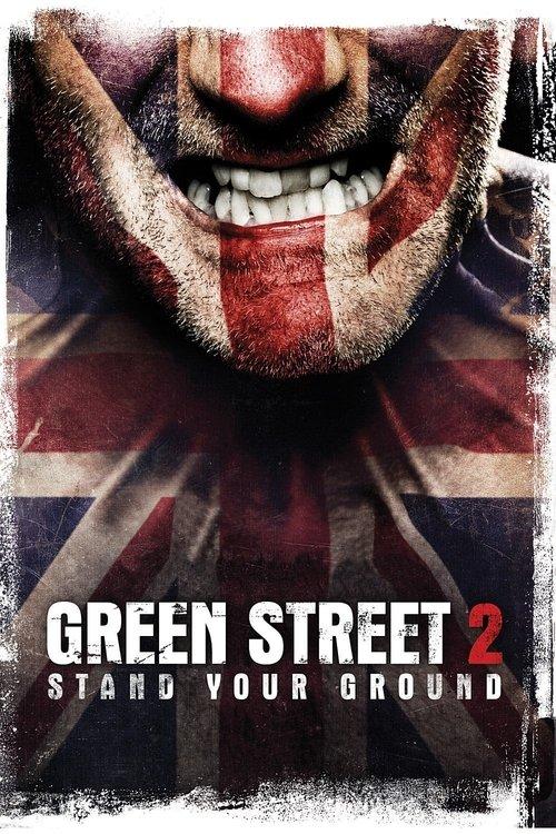 Green Street Hooligans 2 2009 official movie poster
