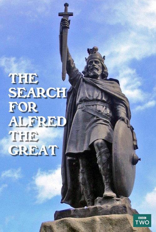 The Search for Alfred the Great 2014 official movie poster