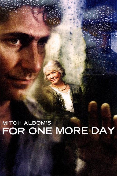 Mitch Albom's For One More Day 2007 official movie poster