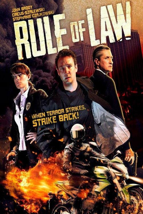 The Rule of Law 2012 official movie poster